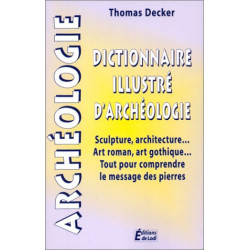 Dictionnaire illustré d'archéologie