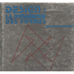 Design : La Dynamique des Formes