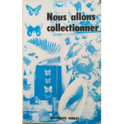 Nous allons collectionner