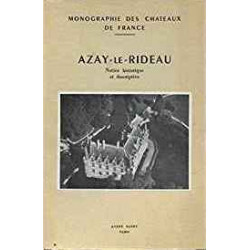 Azay le Rideau Notice historique et descriptive