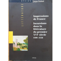 Impressions de France - Incursions dans la littérature du premier...