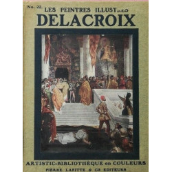 Les peintres illustrés : Delacroix