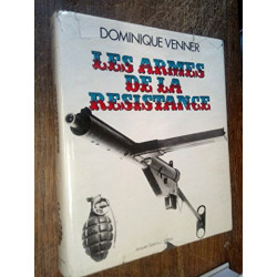 Le livre des armes t. 4 : les armes de la Résistance