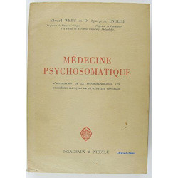 Médecine psychosomatique- l'application de la psychopathologie aux...
