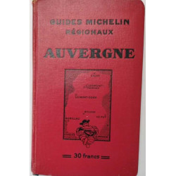 Guides Michelin régionaux: Auvergne
