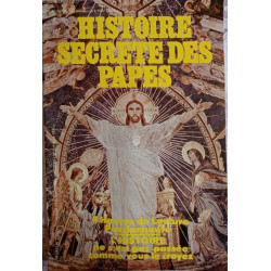 Histoire secrète des papes - Les adessous de l'histoire N°7