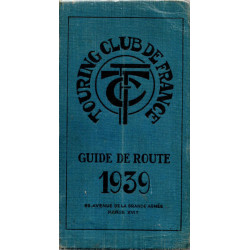 Touring Club de France Guide de route 1939