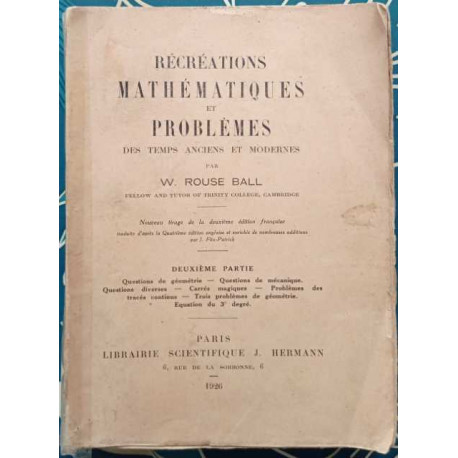 Récréations mathématiques et problèmes des temps anciens et...