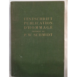 Publication d'hommage offerte au P.W.Schmidt