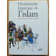 Dictionnaire historique de l'Islam