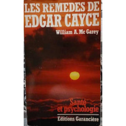 Les remèdes d'Edgar Cayce
