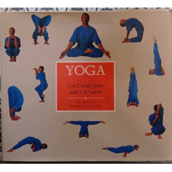 Yoga: Un guide pour une vie saine