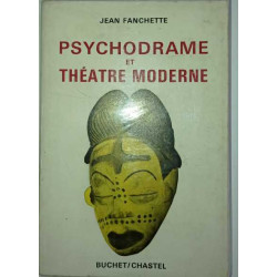 Psychodrame et théâtre moderne