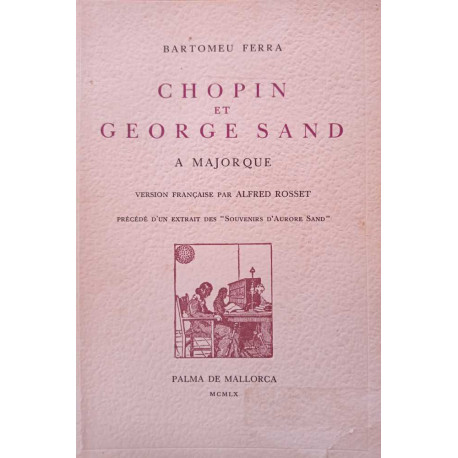 Chopin et George Sand a Majorque