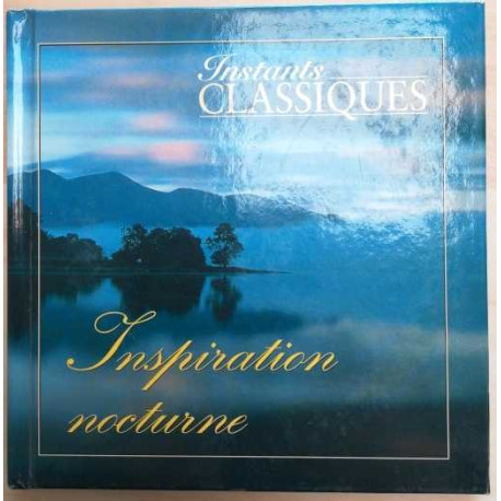 Instants classiques - Inspiration nocturne + cd polkas et valses de...