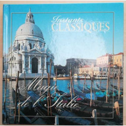 Instants classiques ( magie de l'Italie) livret avec CD audio
