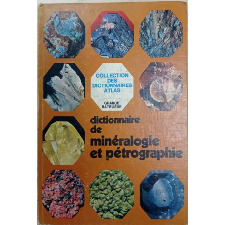Dictionnaire de minéralogie et pétrographie
