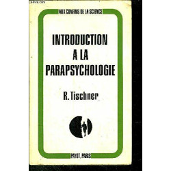 Rudolf Tischner ... Introduction à la parapsychologie