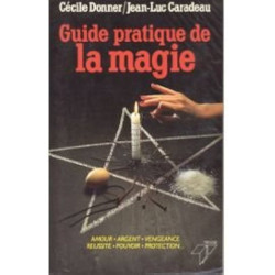 Guide pratique de la magie moderne