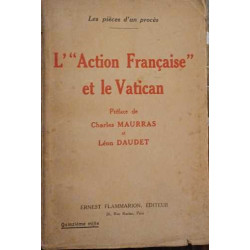 L'"action française" et le vatican - Les pièces d'un procès