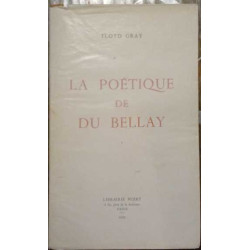 La poétique de Du Bellay