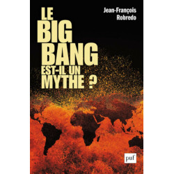 Le big bang est-il un mythe