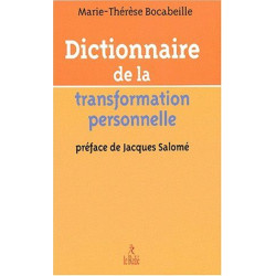 Dictionnaire De La Transformation Personnelle