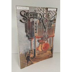 LA Science et la vie N°1 Avril 1913 ( réédition)